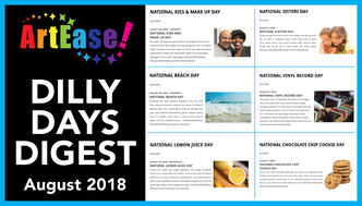 ArtEase! Dilly Days Digest 01, August 2018 YouTube Video